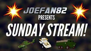 Sunday Stream with Joefan82