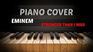 Eminem - Stronger Than I Was - Piano Cover