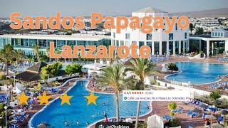 Sandos Papagayo Lanzarote In-Depth Hotel Review | Real Insights & Honest Walkthrough  #lanzarote