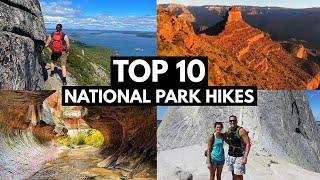 The Ten Best National Park Hikes | From Personal Experience