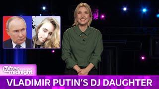 Taylor Tomlinson Puts Her Hands Up for Vladimir Putin’s DJ Daughter