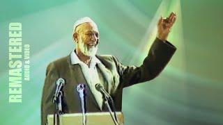 REMASTERED: Ahmed Deedat’s 'Man—God Relationship in Islam' Lecture | London, UK