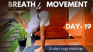 DAY- 19 | BREATG & MOVEMENT | 21 days yoga challenge | ​⁠@PrashantjYoga