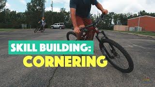 Skill Building: Cornering - What we learned.