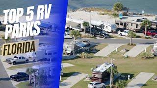 TOP 5 RV PARKS IN FLORIDA