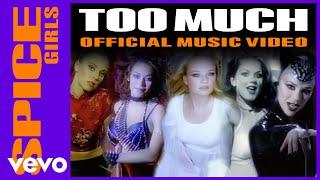 Spice Girls - Too Much (Official Music Video)