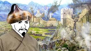 In Praise of Genghis Khan but you're attacking the Chinese at the Chinese wall