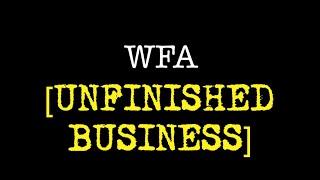 WFA Unfinished Business - S.8 Ep.4 #Twizted #Tonkpils #Soad #Impact #Oz #StirCrazy #TeamSation #FTA