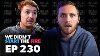 We Didn’t Start the Fire (Canadian Edition) | Ep 230