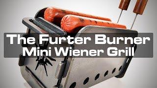 Creating the Furter Burner Mini Wiener Grill