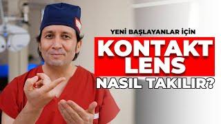 Kontakt Lensler Nasıl Takılır?