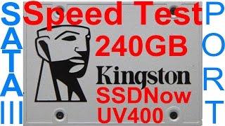 redigitt #141 240GB Kingston SSD UV400 SATA III speed test on SATA III port