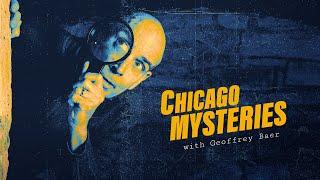 Chicago Mysteries with Geoffrey Baer — Full Show