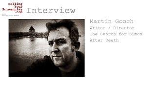 SYS Podcast Episode 017: An Interview With Writer Director Martin Gooch