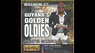 GUYANA'S  GOLDEN OLDIES PART 2 #PERCYSLEDGE #BENE.KING #DOBBYDOBSON#OTISREDDING#LYNNWHITE#PAULKELLY