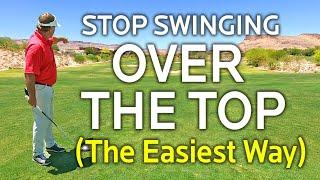 STOP Coming OVER THE TOP (The Easiest Way)