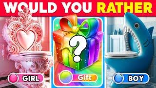 Would You Rather... Girl or Boy or Mystery Gift Edition ️