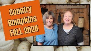 FALL DECOR/PRIMITIVE/Country Bumpkins 2024