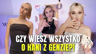 QUIZ HI HANIA Z GENZIE - ZNASZ JĄ DOBRZE?!