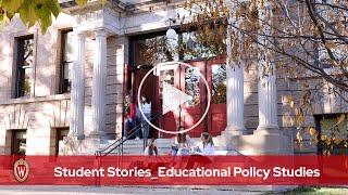 Student Stories | UW–Madison School of Education | Educational Policy Studies