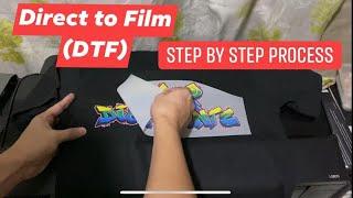 How to Print DTF (Direct to Film) - Step by Step Process