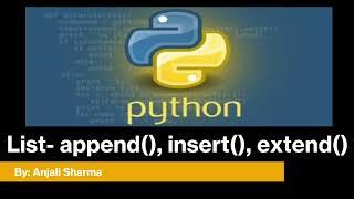 7. append(), insert(), extend() functions in List | Python Lectures |