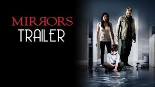 MIRRORS (2008) Trailer Remastered HD