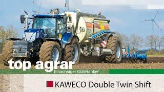 Kaweco Double Twin Shift: Gülletanker auf breiter Spur im top agrar-Test