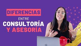  DIFERENCIAS entre CONSULTORÍA y ASESORÍA | Para marcas personales