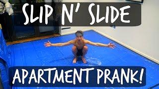 SLIP 'N' SLIDE APARTMENT PRANK!