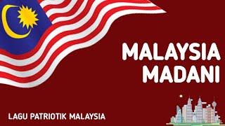 Malaysia MADANI | Lagu Patriotik Malaysia