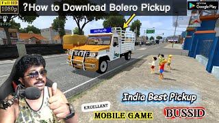 How to Download Indian Bolero Pickup Mod in Bus Simulator Indonesia Android Telugu