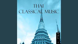 Thai Classical Music, Vol. 1