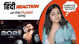 Reaction on 2021 || Varinder Brar ||