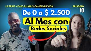 La Historia de Deiby: De 0 Ingresos a $2,500 al Mes en Facebook”