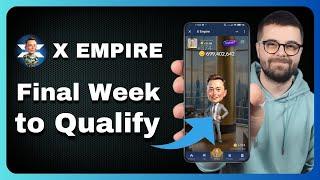 Last Week Left Until the X EMPIRE Airdrop Ends! Eligibility Criteria & TON Task Completion 