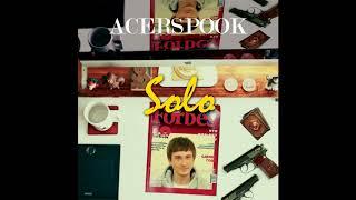 AcerSpook - Solo (audio)