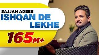 Ishqan De Lekhe (Full Song) | Sajjan Adeeb | Latest Punjabi Song 2016 | Speed Records