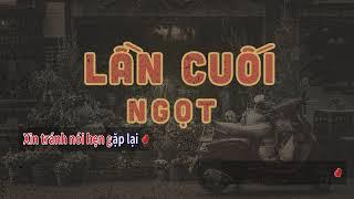 Lần Cuối - Ngọt | Beat Acoustic Karaoke