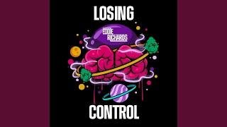 Losing Control