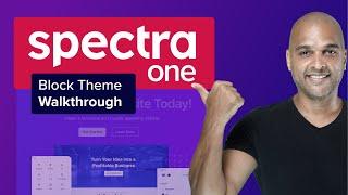 Spectra One WordPress Theme Walkthrough - WOW!