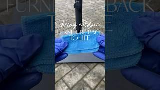 Bring outdoor furniture back to life! #reallifehacks #diy #cleaningtips