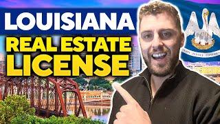 How To Become a Real Estate Agent In Louisiana