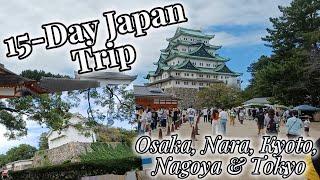 Day 7 of 15-Day Japan Trip (Osaka, Nara, Kyoto, Nagoya & Tokyo) | (Part 1)