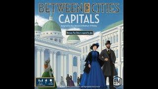 Between Two Cities: Capitals - A Forensic Gameology Review