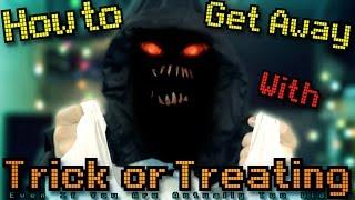 How To Get Away With Trick Or Treating (Even If You're Too Old!)