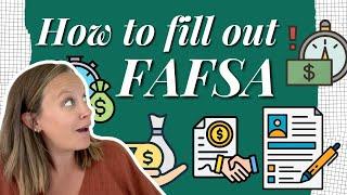 Filing the FAFSA: How to Fill Out and Maximize Aid