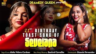 New Konkani Toast song | 21st birthday of Seveiana | by Aleka Velora Cardozo