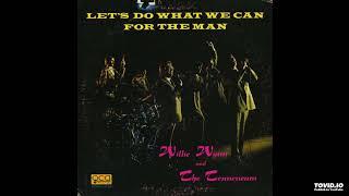 Let's Do What We Can For The Man LP - Willie Wynn & The Tennesseans (1975) [Full Album]