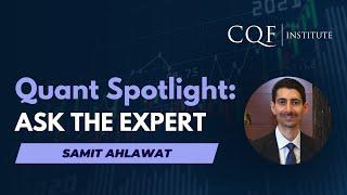 Quant Spotlight | Samit Ahlawat’s Journey from Yahoo! Engineer to Quant Expert